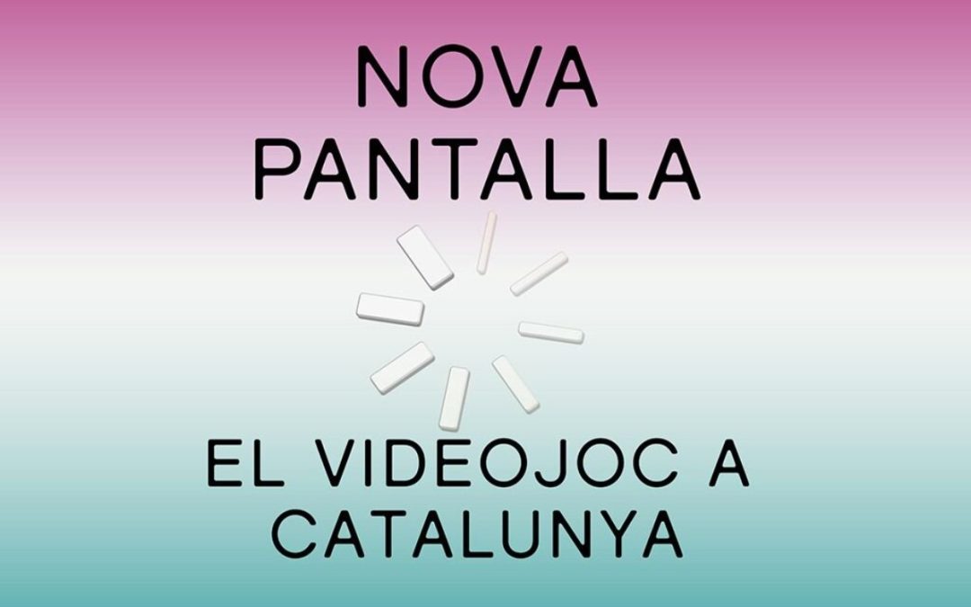 Inauguration of the ‘Nova Pantalla’ exhibition, dedicated to the Catalan video game ecosystem